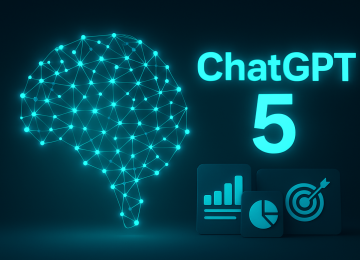 ChatGPT 5 – What’s New and What It Means for the Marketing World